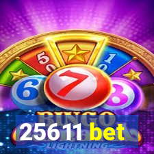 25611 bet